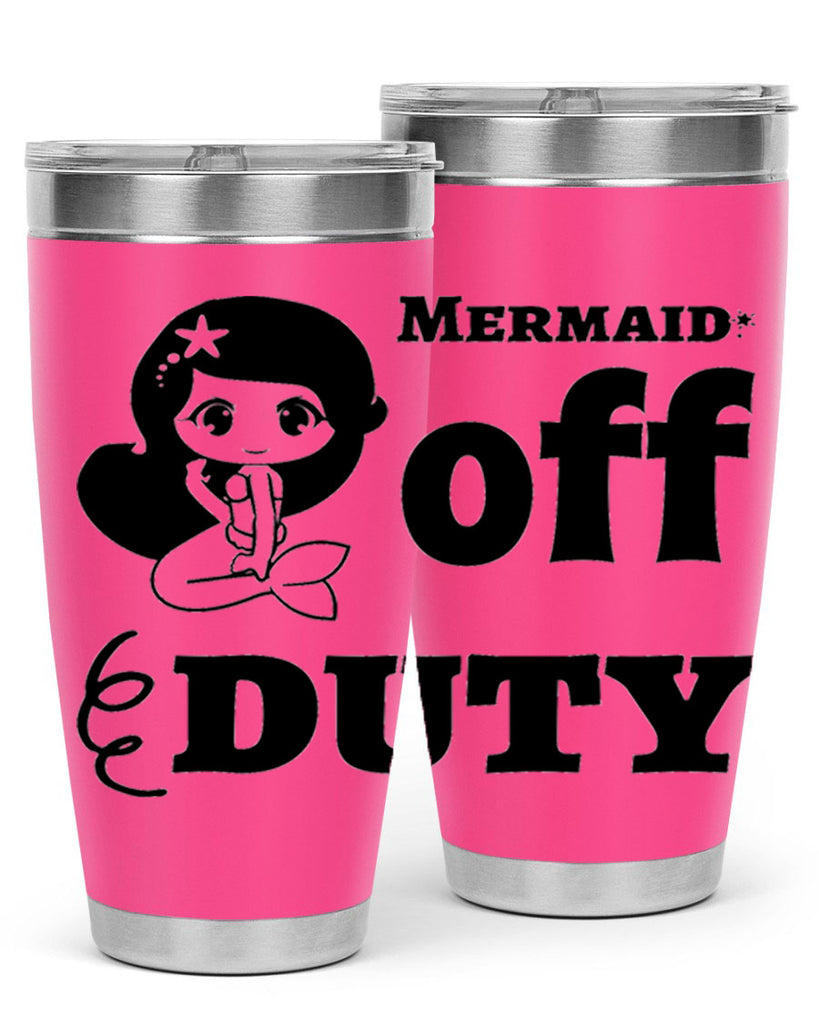 Mermaid off duty 434#- mermaid- Tumbler