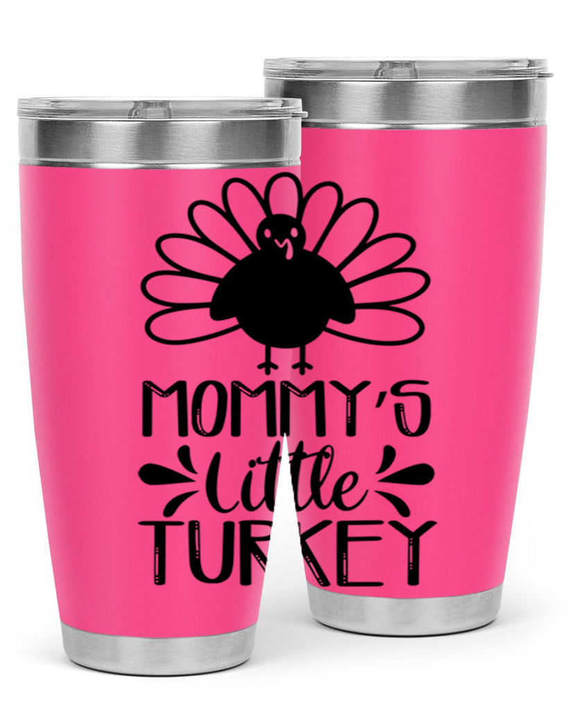 Mommy s Little Turkey 427#- fall- Tumbler