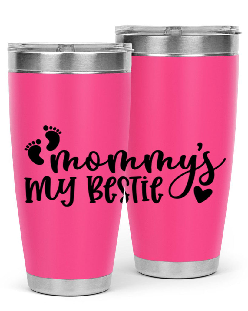 Mommys My Bestie Style 42#- baby- tumbler