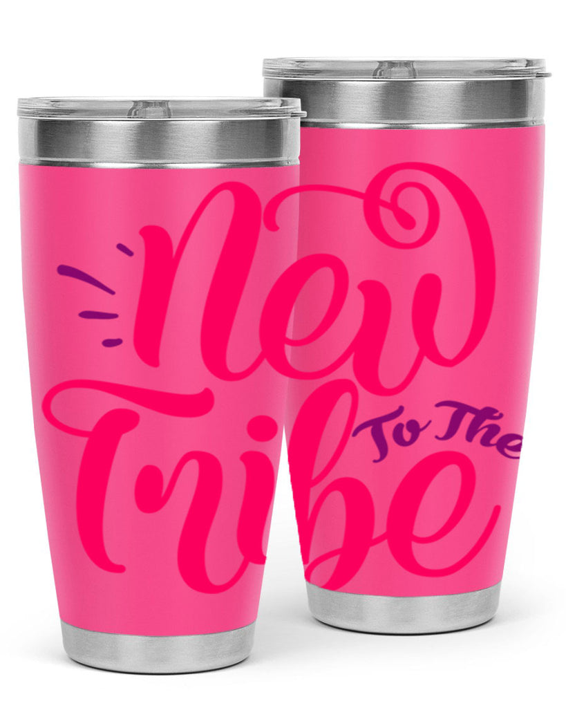 New To the Tribe Style 213#- baby- tumbler