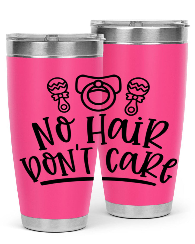 No Hair Dont Care Style 37#- baby- tumbler