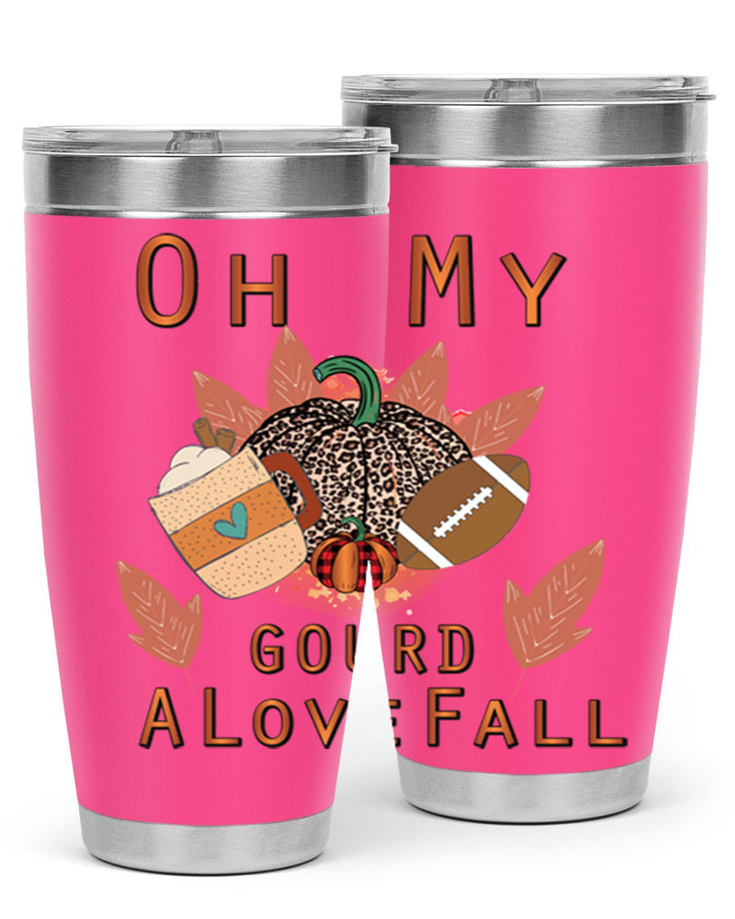 Oh My Gourd A Love Fall 452#- fall- Tumbler