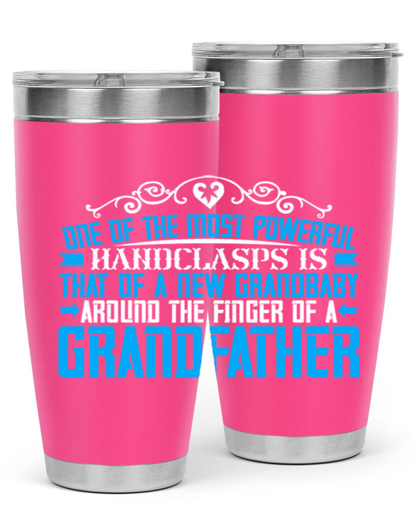 One of the most powerful handclasps is that of a new grandbaby 76#- grandpa - papa- Tumbler