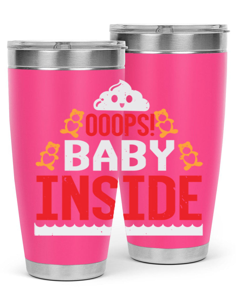 Ooops baby inside Style 24#- baby shower- tumbler