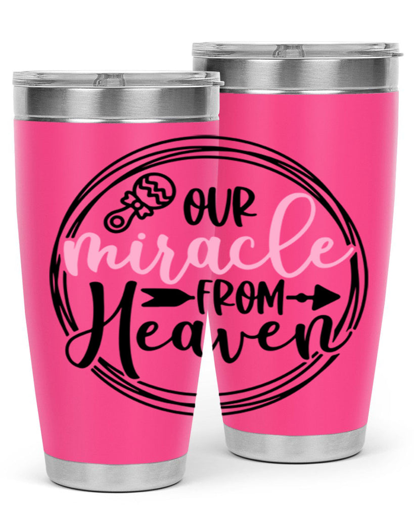 Our Miracle From Heaven Style 33#- baby- tumbler