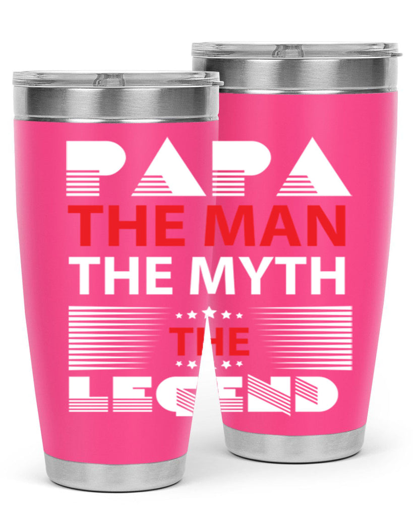 PAPA THE MAN 114#- grandpa - papa- Tumbler