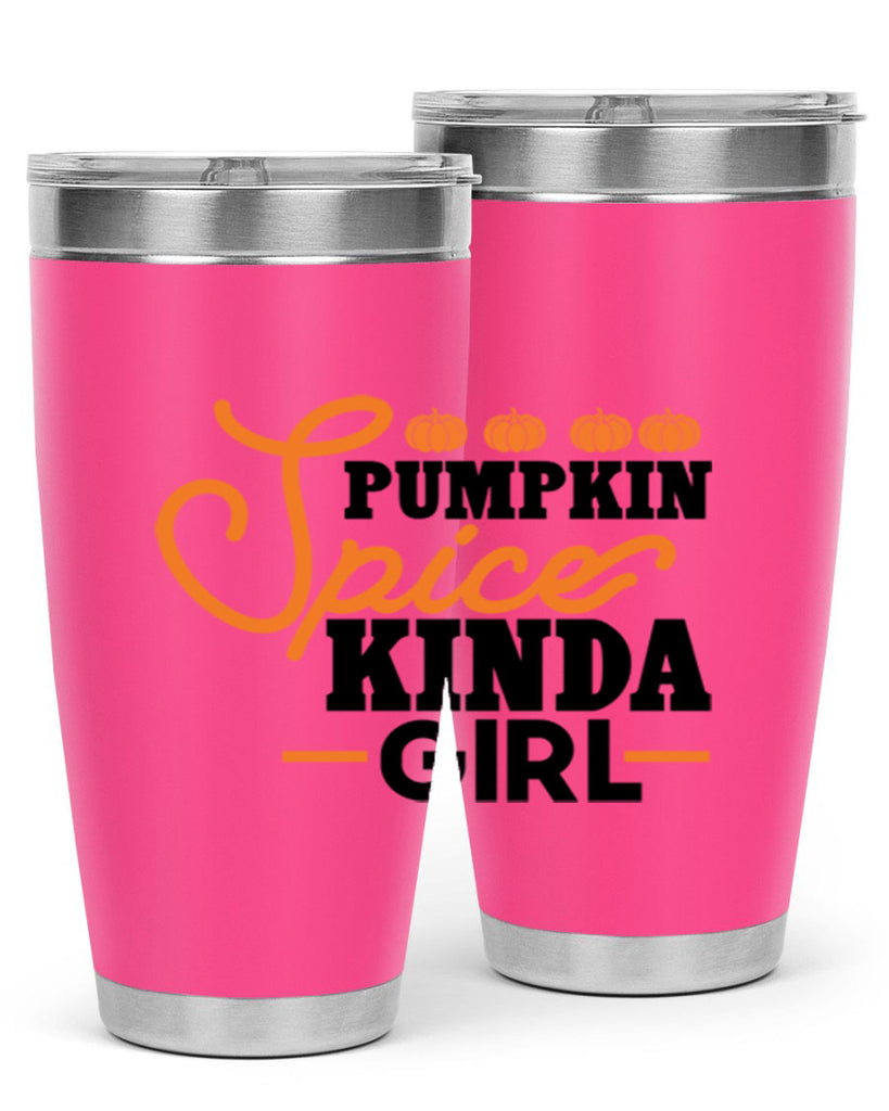 Pumpkin Spice Kinda Girl 552#- fall- Tumbler