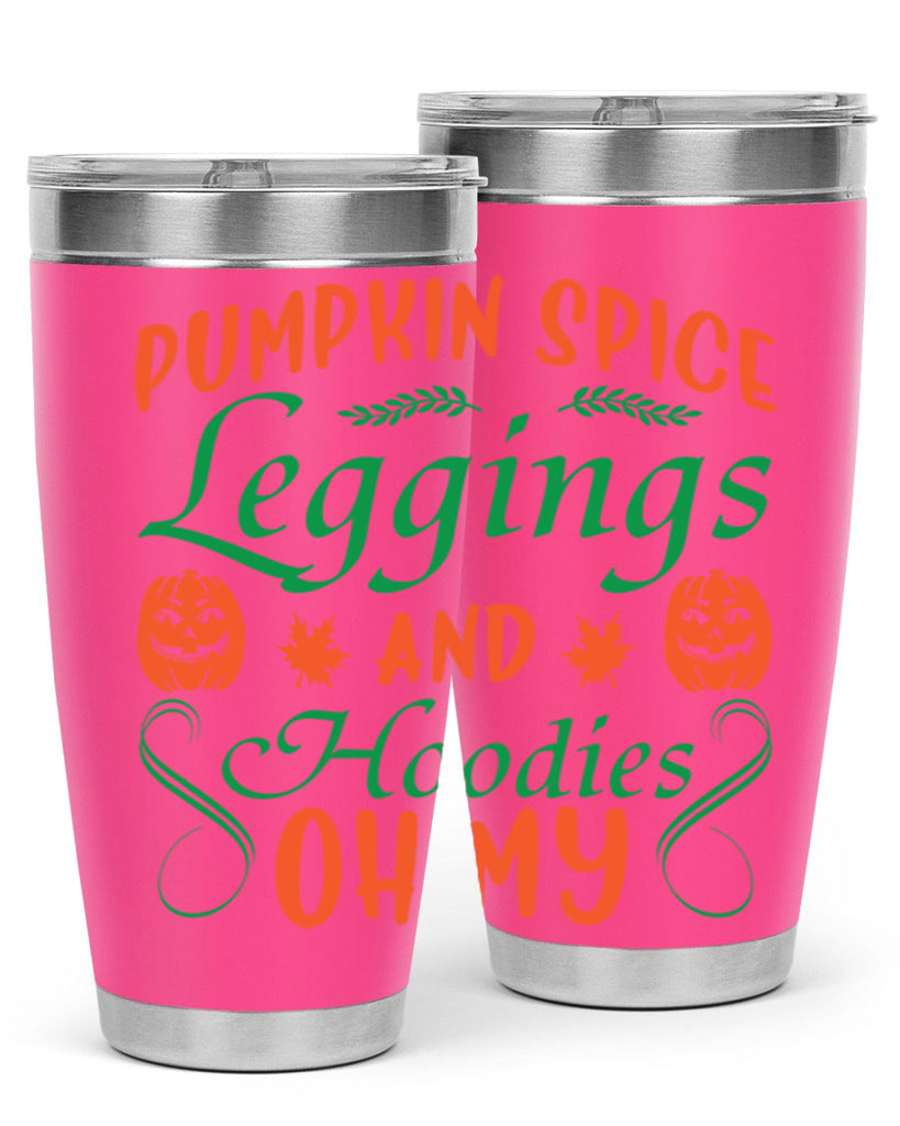 Pumpkin Spice Leggings and Hoodies Oh My 553#- fall- Tumbler