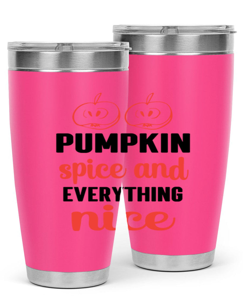 Pumpkin spice and everything nice 537#- fall- Tumbler