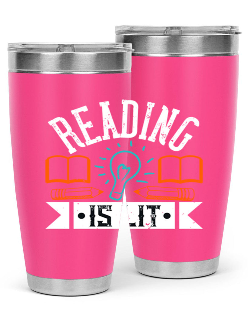 Reading is lit Style 24#- teacher- tumbler