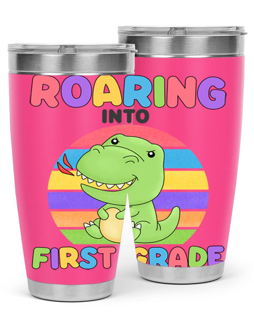 Roaring to 1st Grade Trex 2#- 1st grade- Tumbler