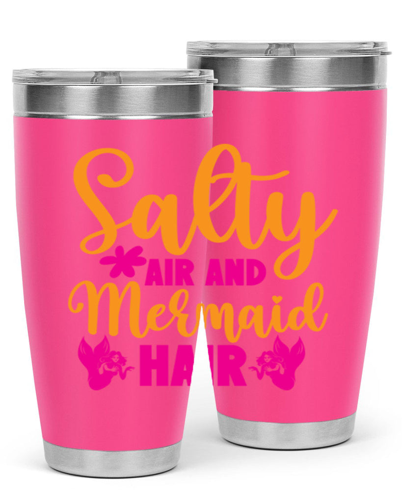 Salty Air And Mermaid Hair 560#- mermaid- Tumbler