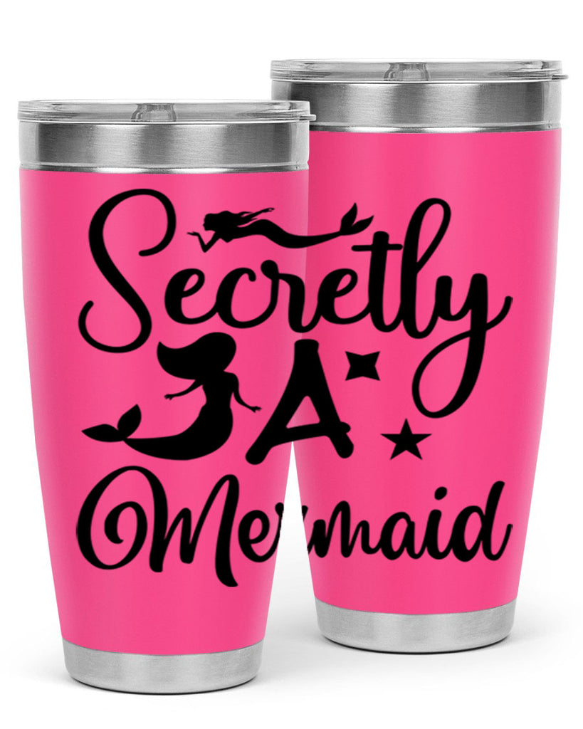 Secretly a mermaid 580#- mermaid- Tumbler