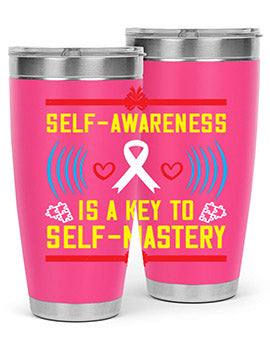 Self wareness is a key to self mastery Style 32#- self awareness- Tumbler