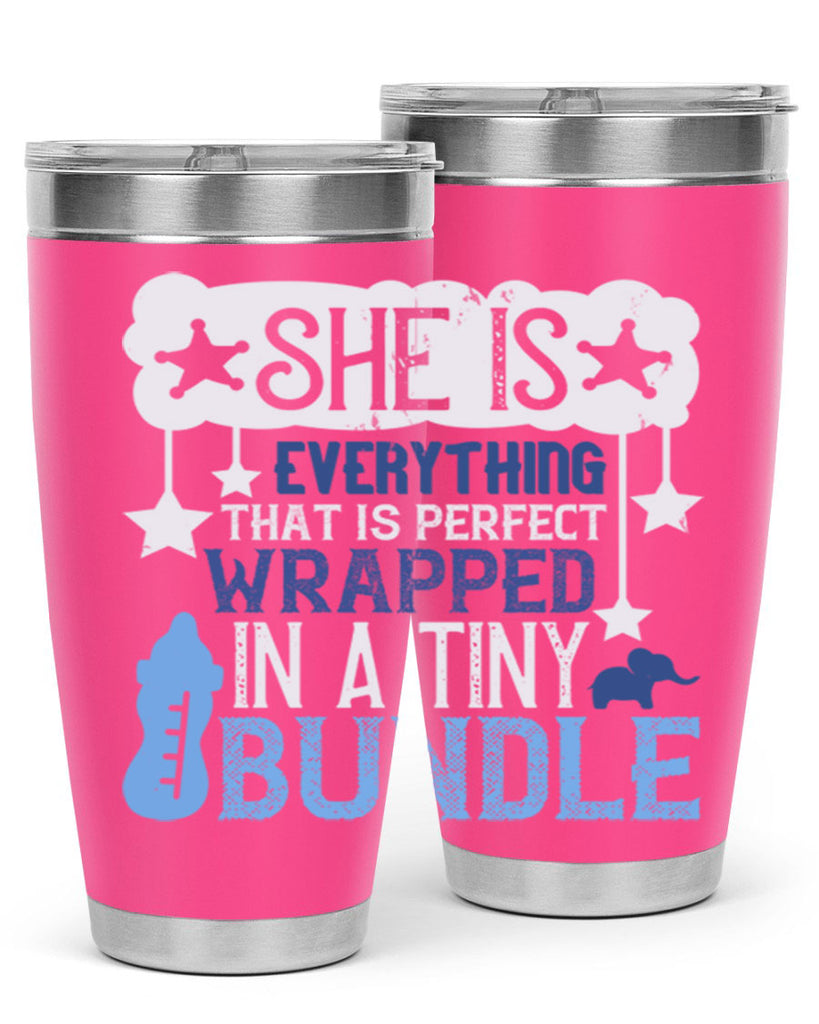 She is everything that is perfect wrapped in a tiny bundle Style 10#- baby- tumbler