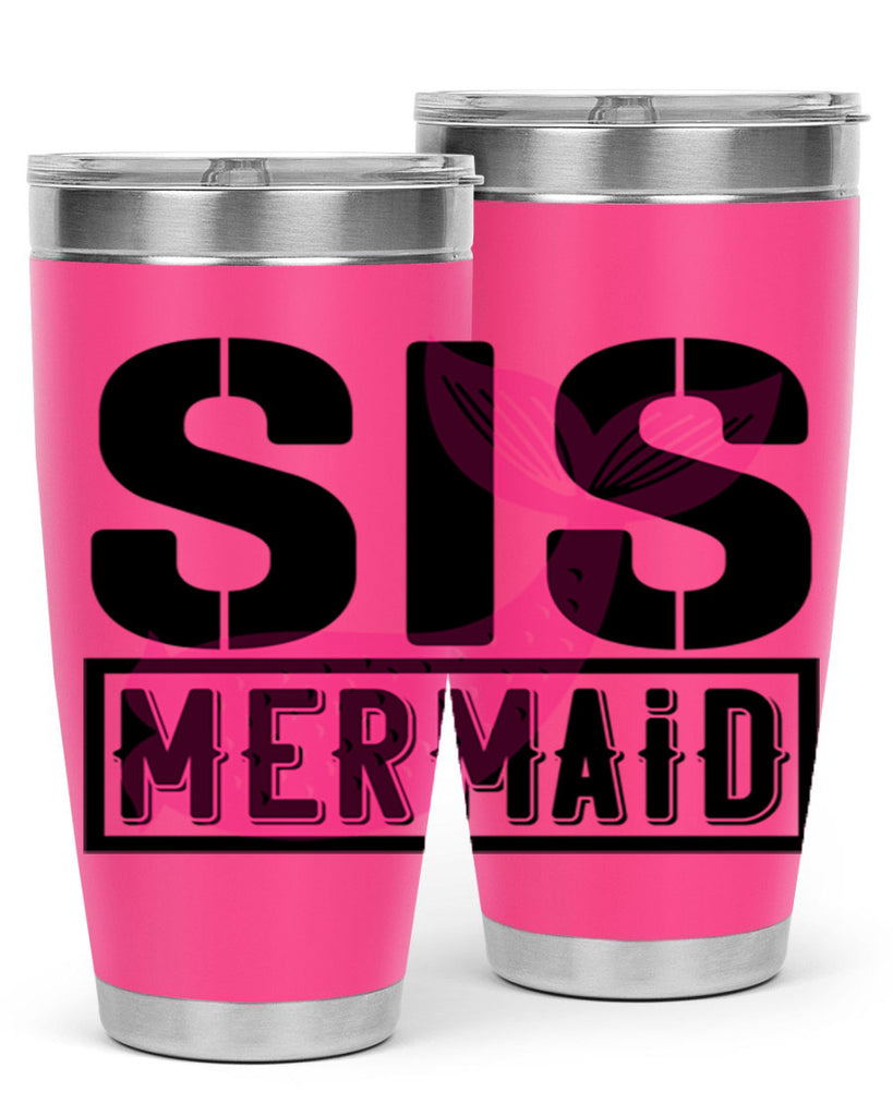 Sis mermaid 599#- mermaid- Tumbler