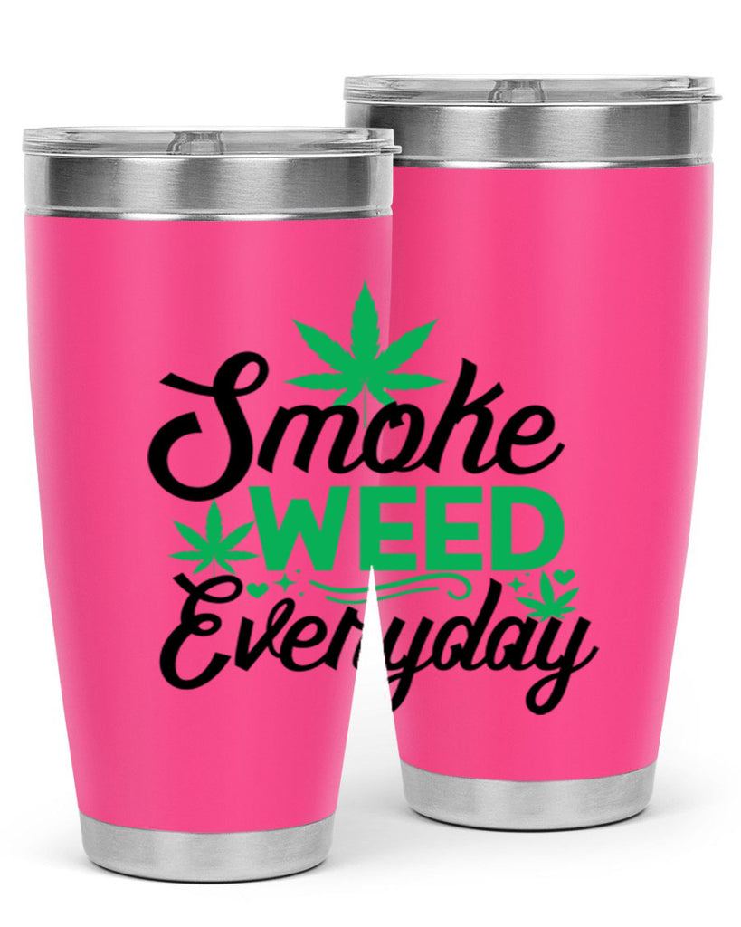 Smoke Weed Everyday 236#- marijuana- Tumbler