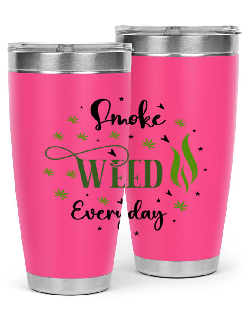 Smoke Weed Everyday 247#- marijuana- Tumbler