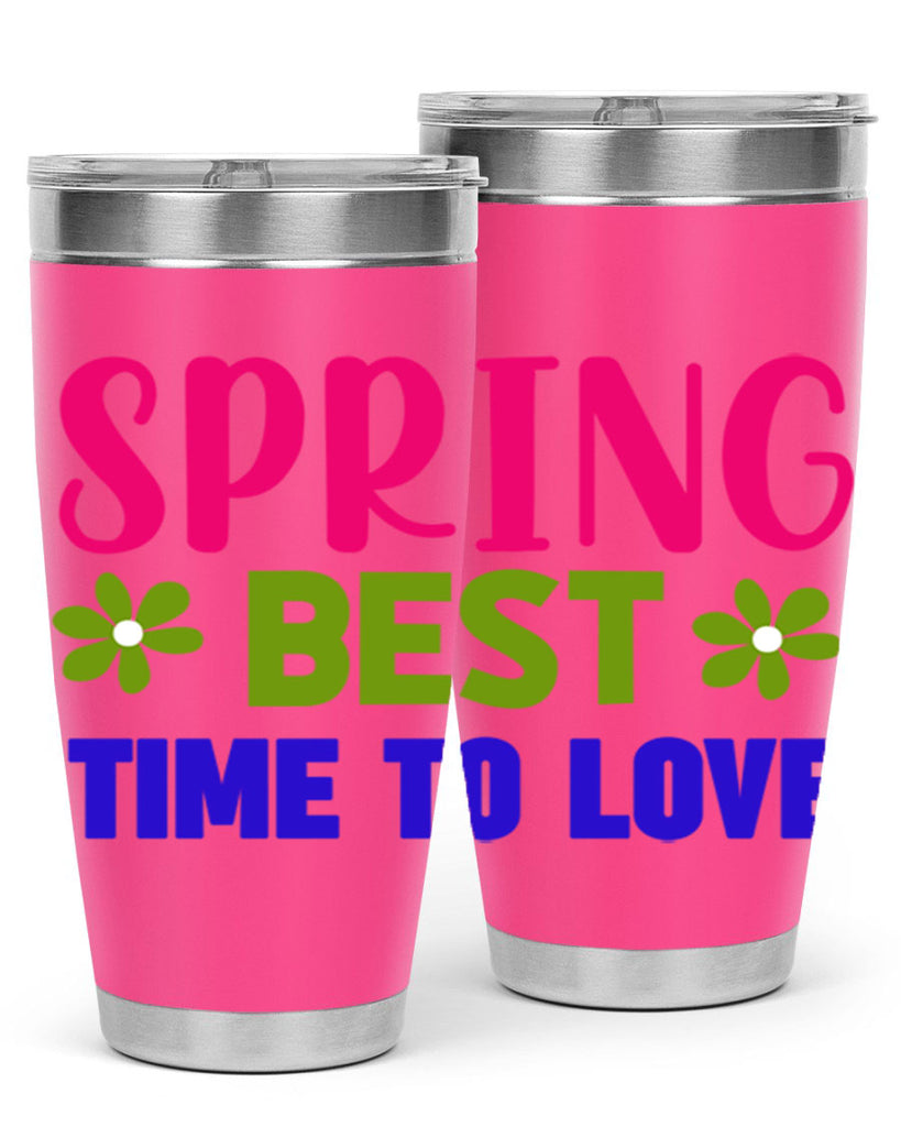 Spring Best Time to Love 416#- spring- Tumbler