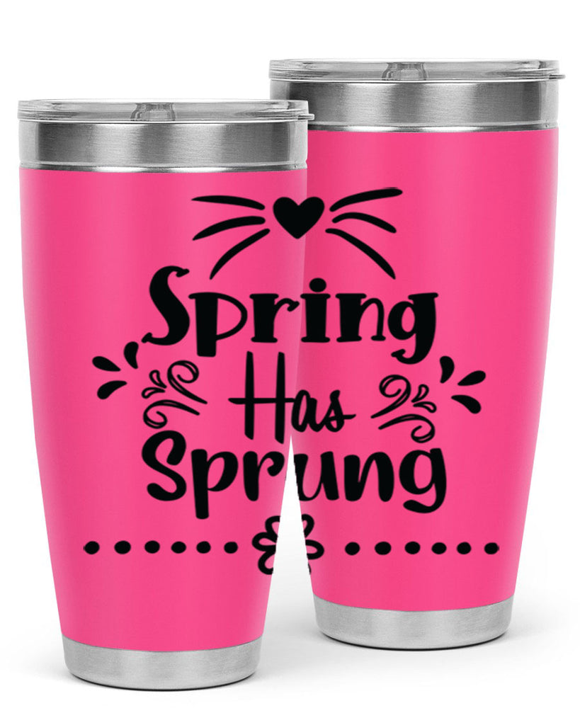 Spring Has Sprung 433#- spring- Tumbler
