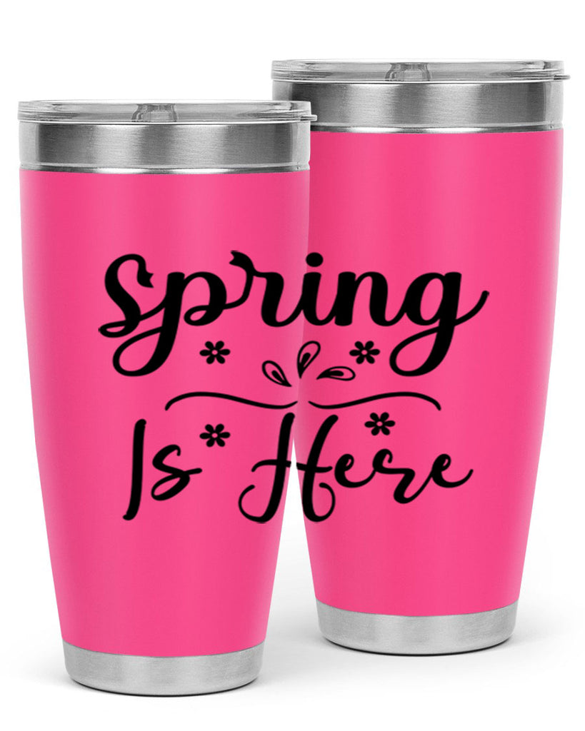 Spring Is Here, 443#- spring- Tumbler