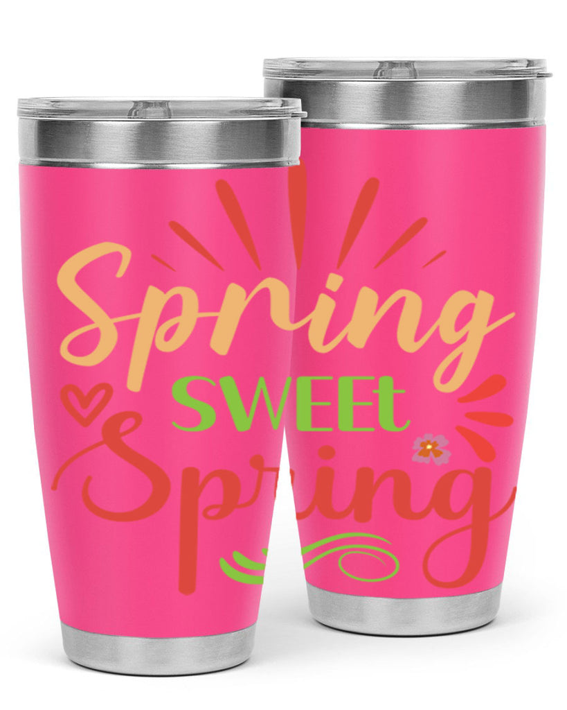 Spring Sweet Spring  515#- spring- Tumbler