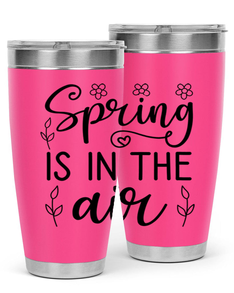 Spring is in the air 505#- spring- Tumbler