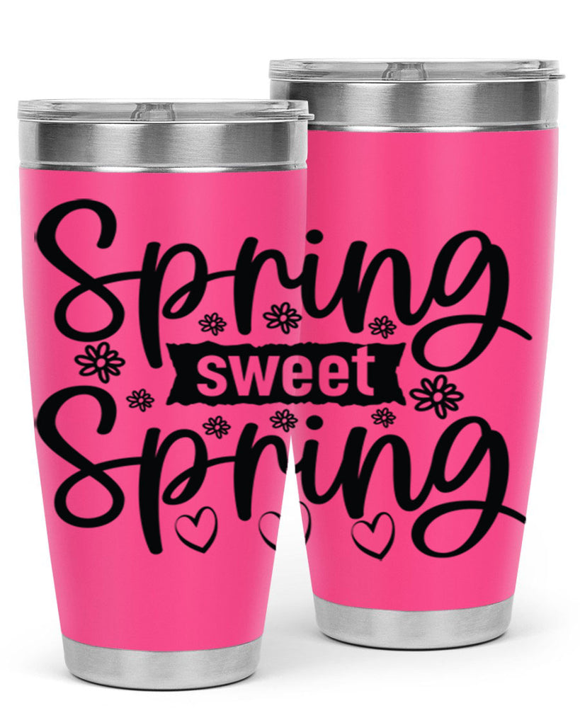 Spring sweet spring  design 516#- spring- Tumbler