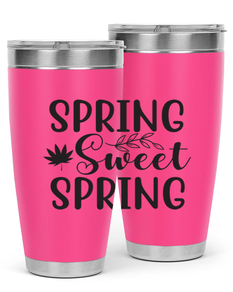 Spring sweet spring476#- spring- Tumbler