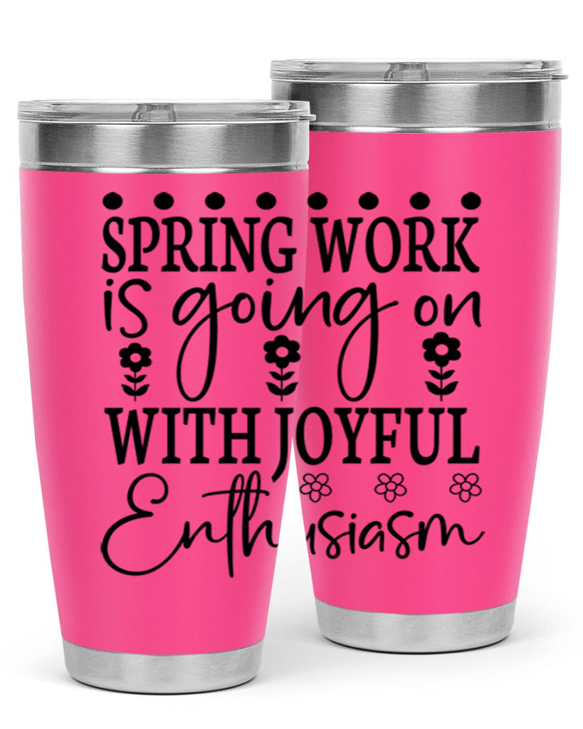 Spring work is going on 521#- spring- Tumbler