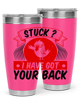 Stuck I have got your back Style 18#- duck- Tumbler