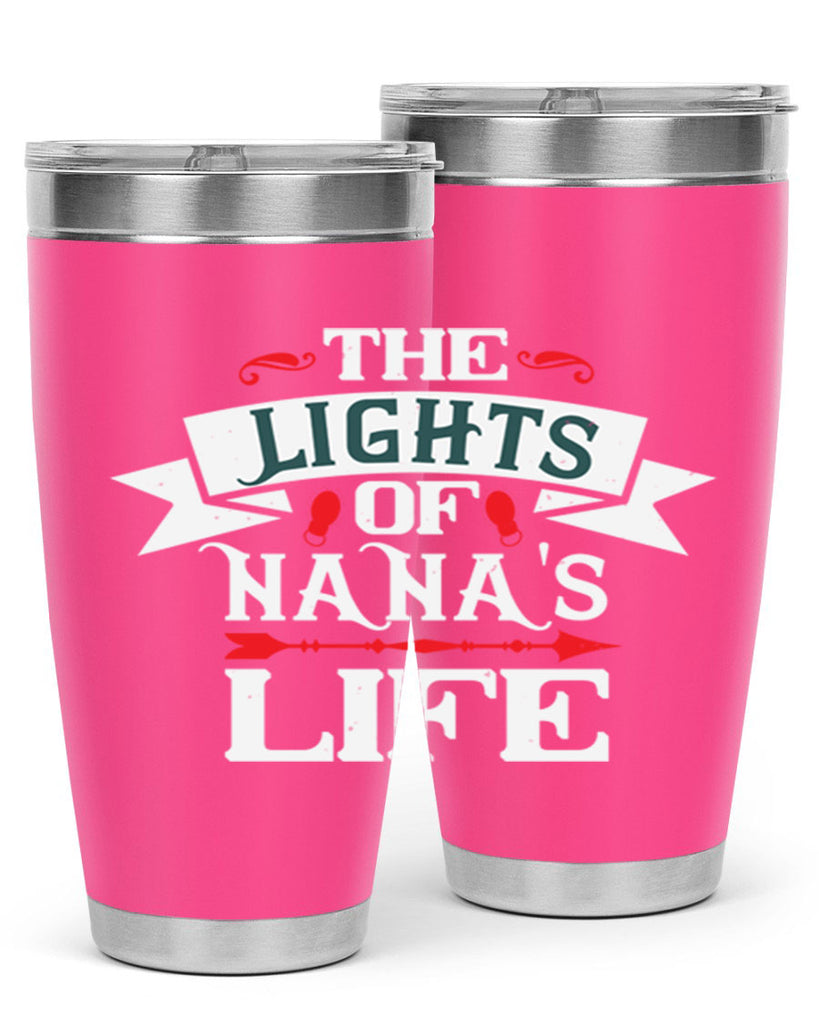 THE LIGHTS OF NANAS LIFE 1#- grandma - nana- Tumbler