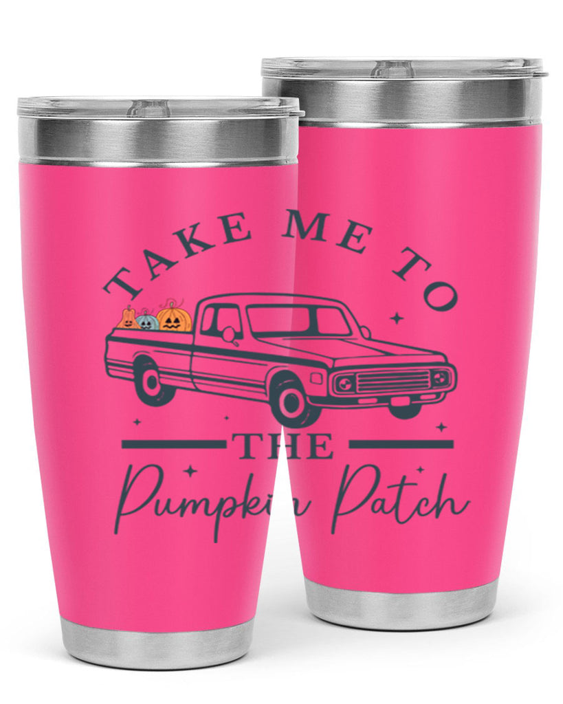 Take Me To The Pumpkin Patch 593#- fall- Tumbler