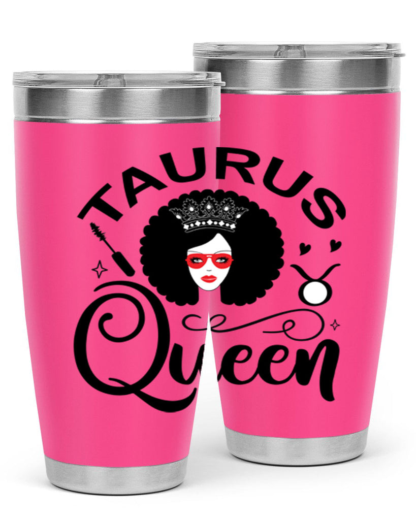 Taurus queen 505#- zodiac- Tumbler