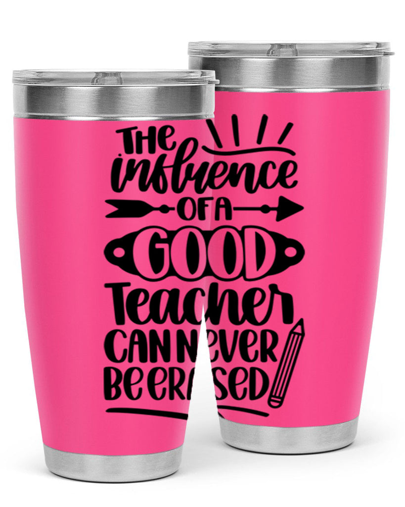 The Influence Of A Good Style 35#- teacher- tumbler