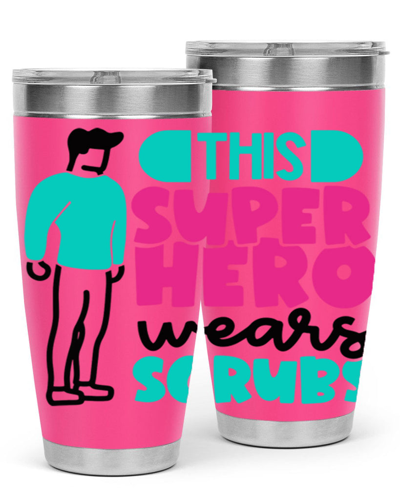 This Superhero Wears Scrubs Style Style 19#- nurse- tumbler