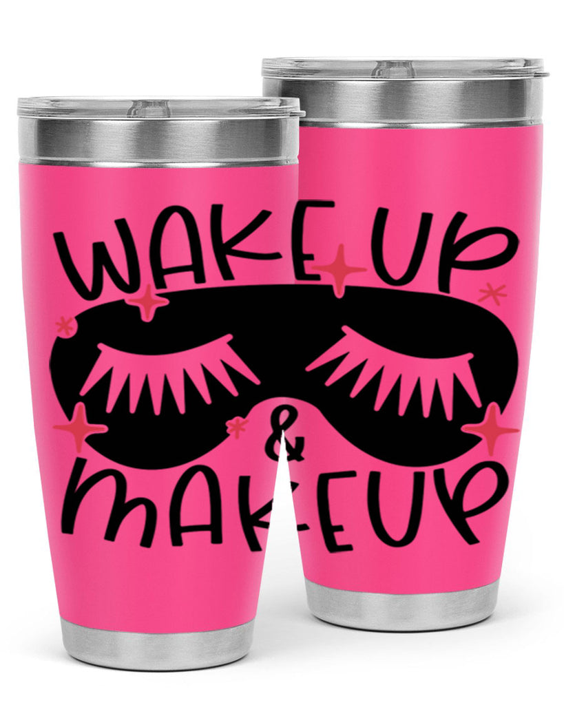 Wake Up Makeup Style 8#- make up- Tumbler