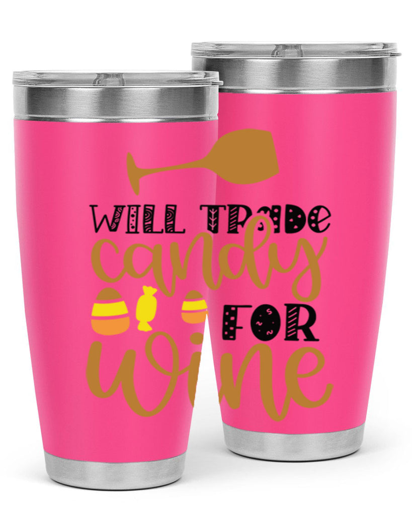 Will Trade Candy For Wine 648#- fall- Tumbler