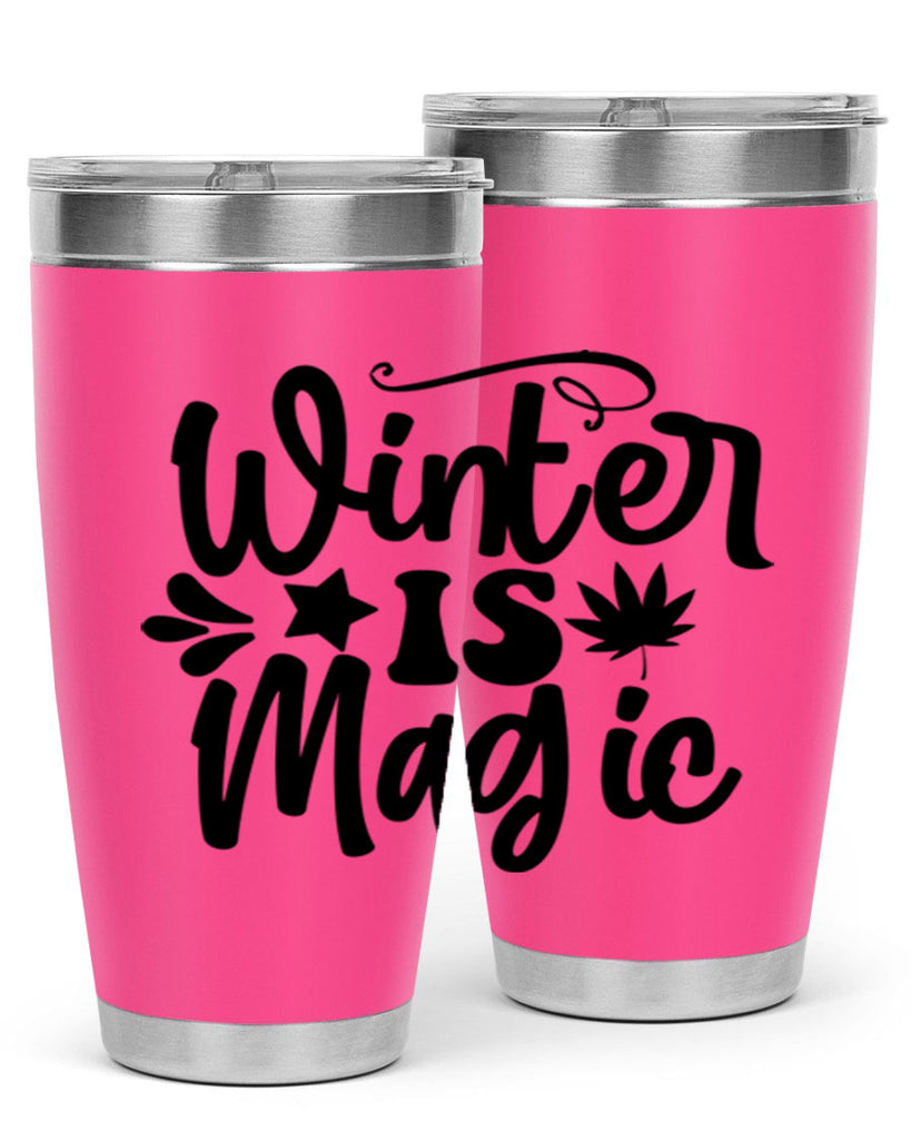 Winter Is Magic 503#- winter- Tumbler