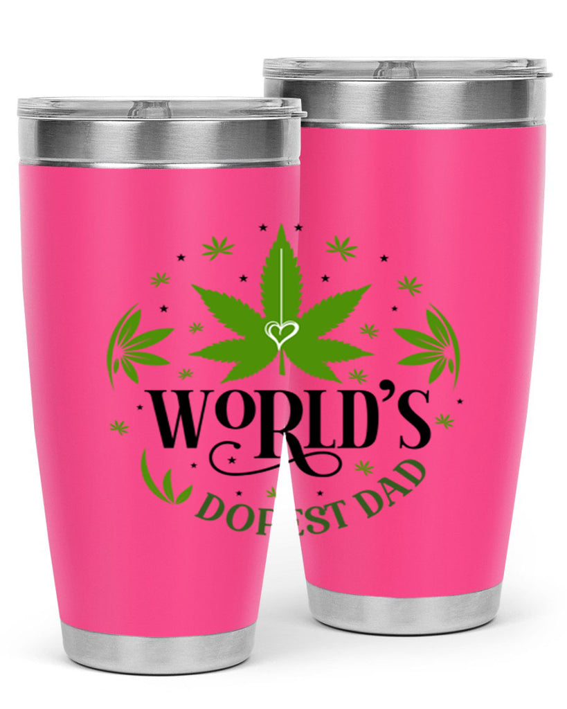 Worlds Dopest Dad 305#- marijuana- Tumbler