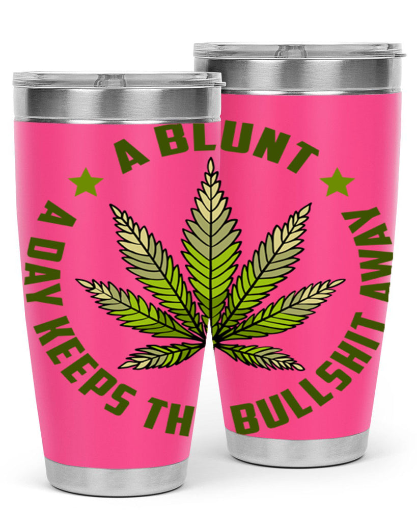 a blut a day keeps the BS away 5#- marijuana- Tumbler