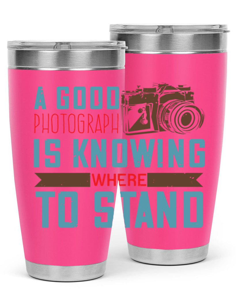 a good photograph is knowing where to stand 49#- photography- Tumbler