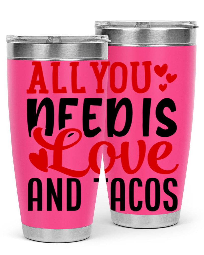 all you need is love and tacos 82#- valentines day- Tumbler