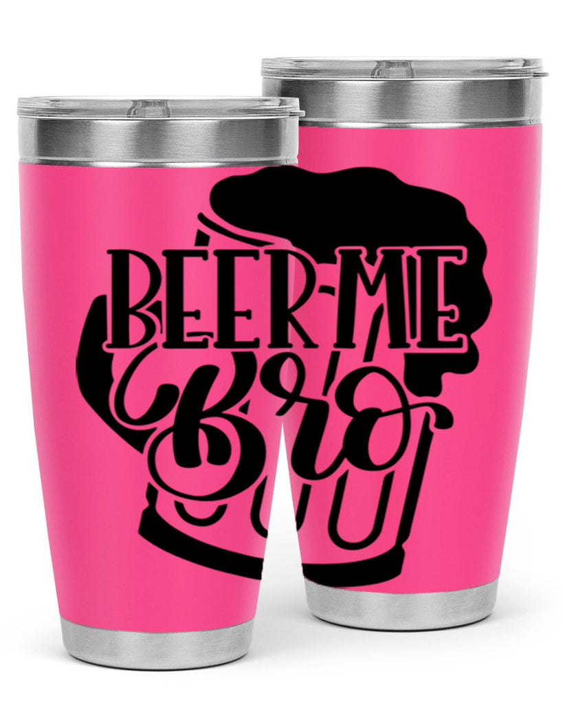 beer me bro 47#- beer- Tumbler