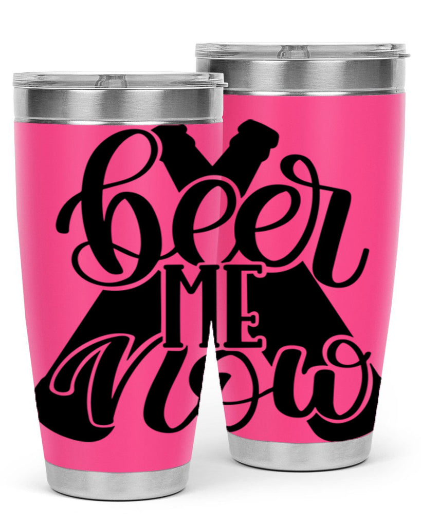 beer me now 46#- beer- Tumbler