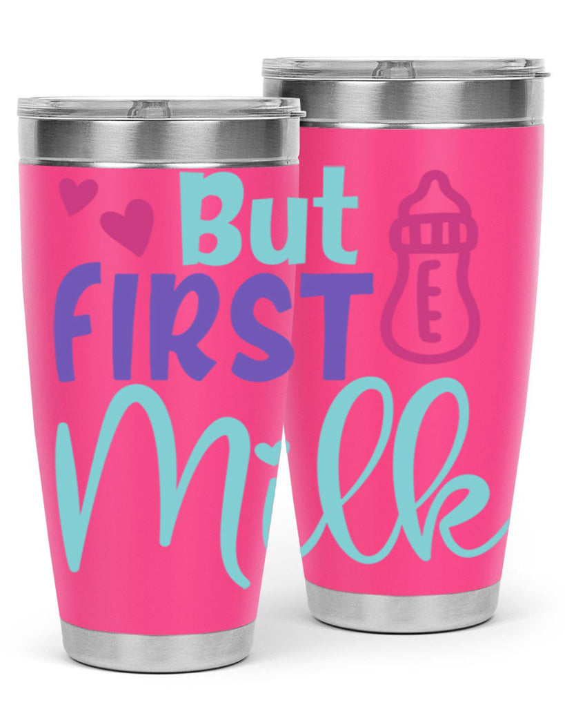 but first milk Style 274#- baby- tumbler