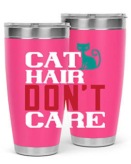 cat hair dont care o Style 29#- cat- Tumbler