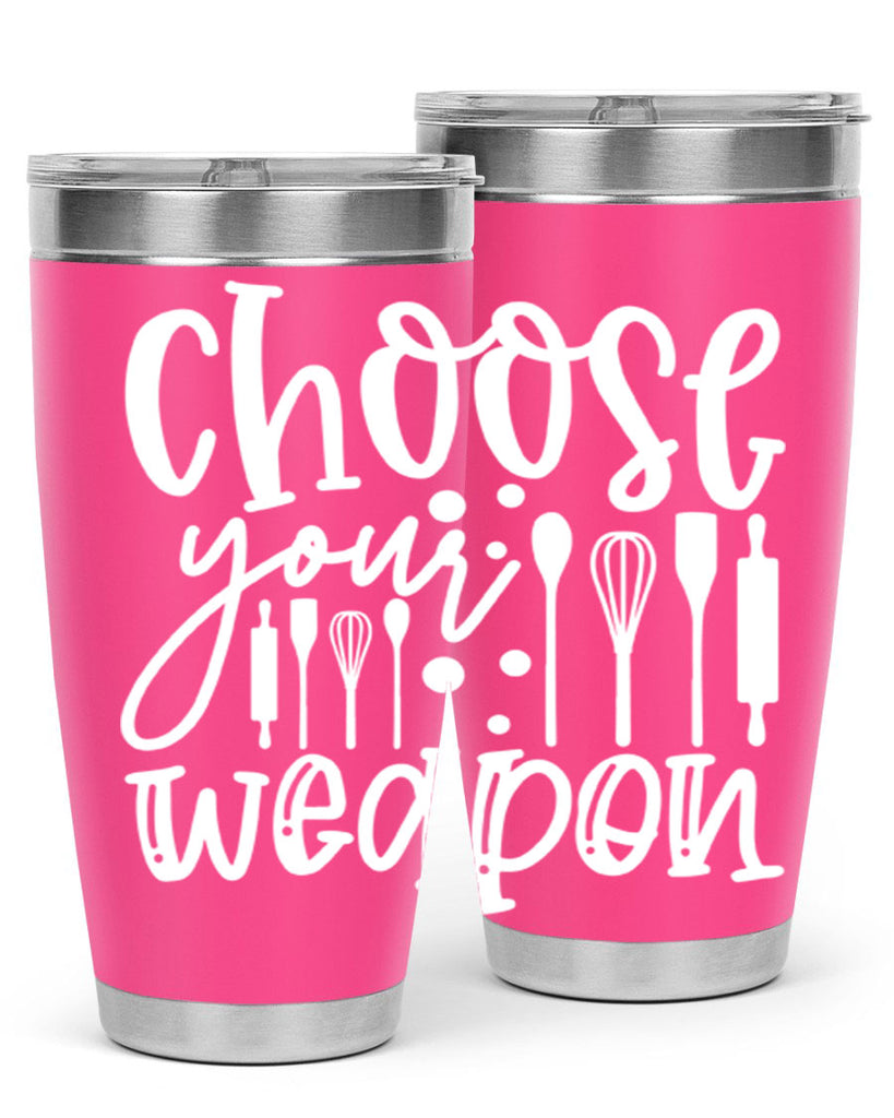 choose your wearpon 47#- kitchen- Tumbler