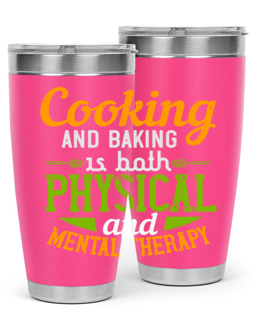 cooking and baking is both physical and mental therapy 1#- cooking- Tumbler