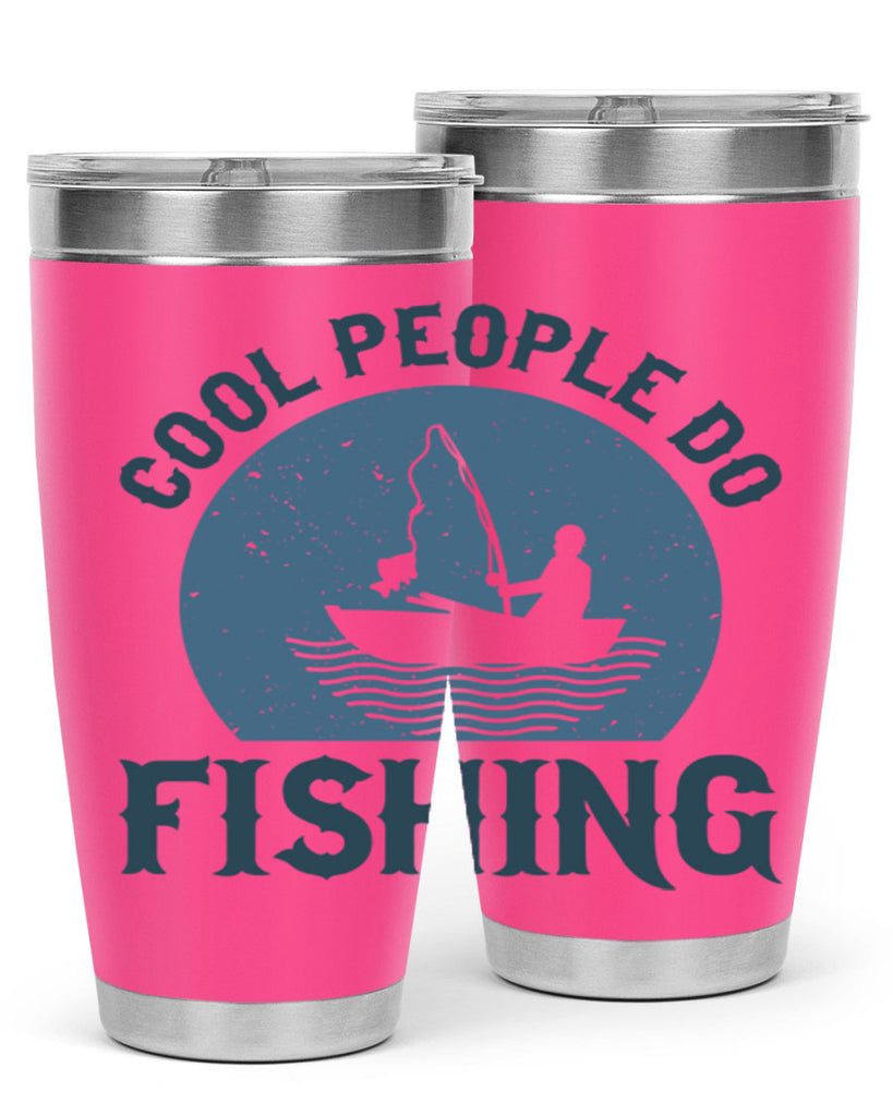 cool people do fishing 170#- fishing- Tumbler